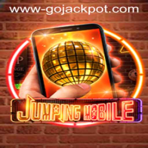 Jumpingmobile: A New Era in Mobile Gaming with Gojackpot