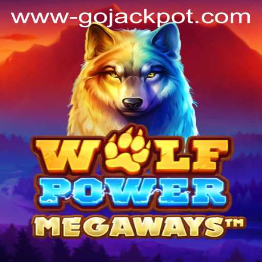 Exploring the Exciting World of WolfPowerMega: Gojackpot Features and Gameplay